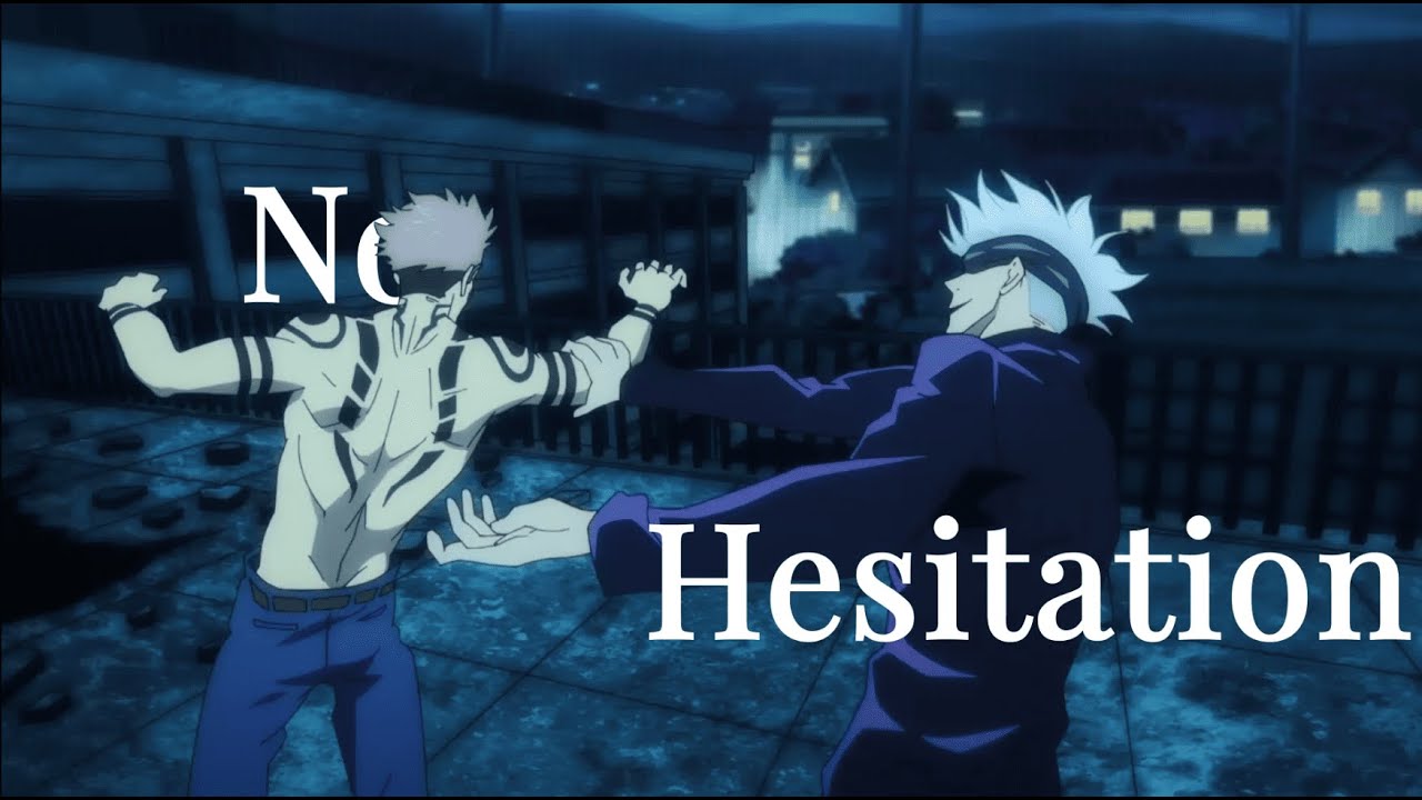 NO HESITATION - JUJUTSU KAISEN EDIT