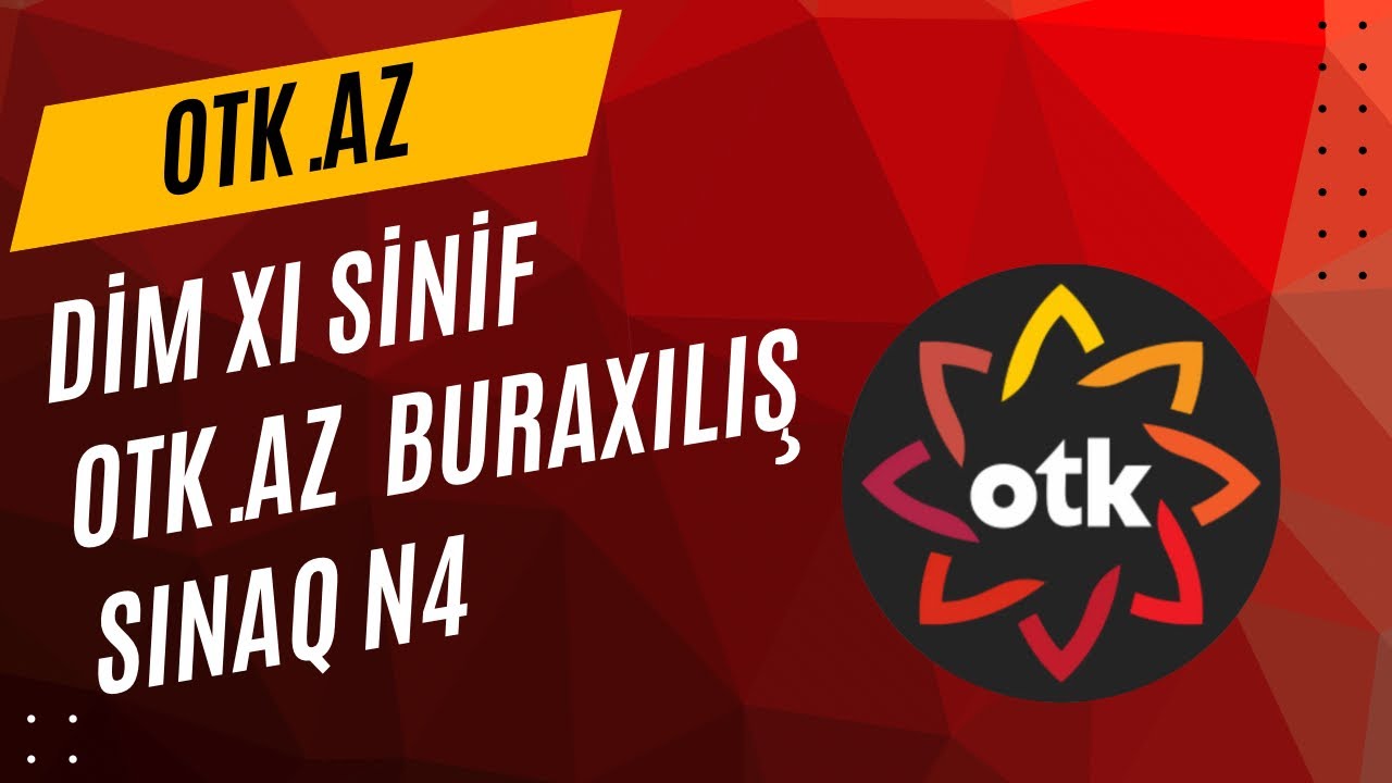 ▶️DİM XI SİNİF OTK.AZ  BURAXILIŞ SINAQ N4 2024 .OTK SUALLARI #BURAXILISIMTAHANI