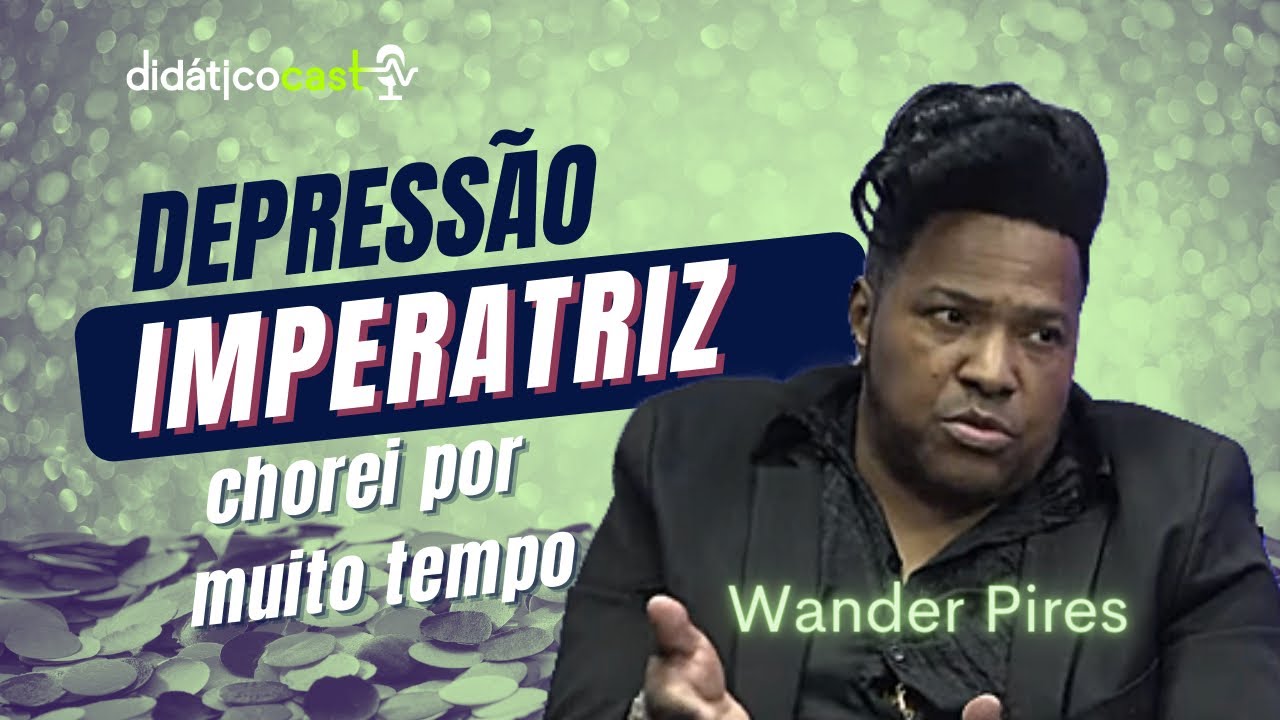 Depressão, o que aconteceu depois do problema da Imperatriz
