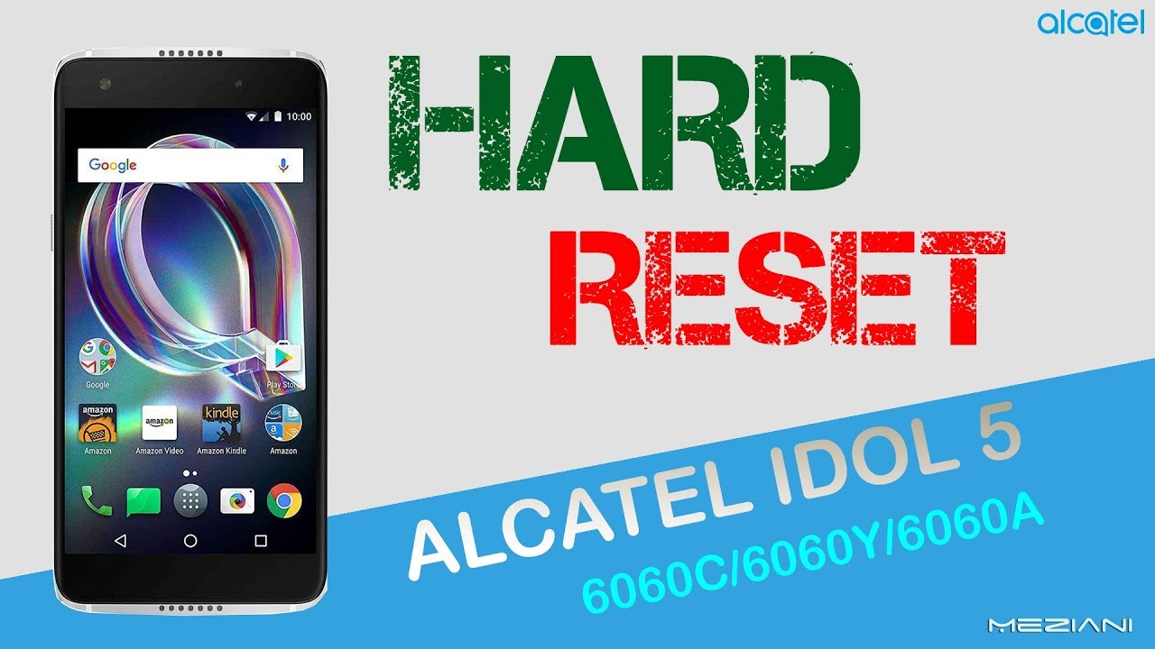 Hard Reset ALCATEL 6060 IDOL 5