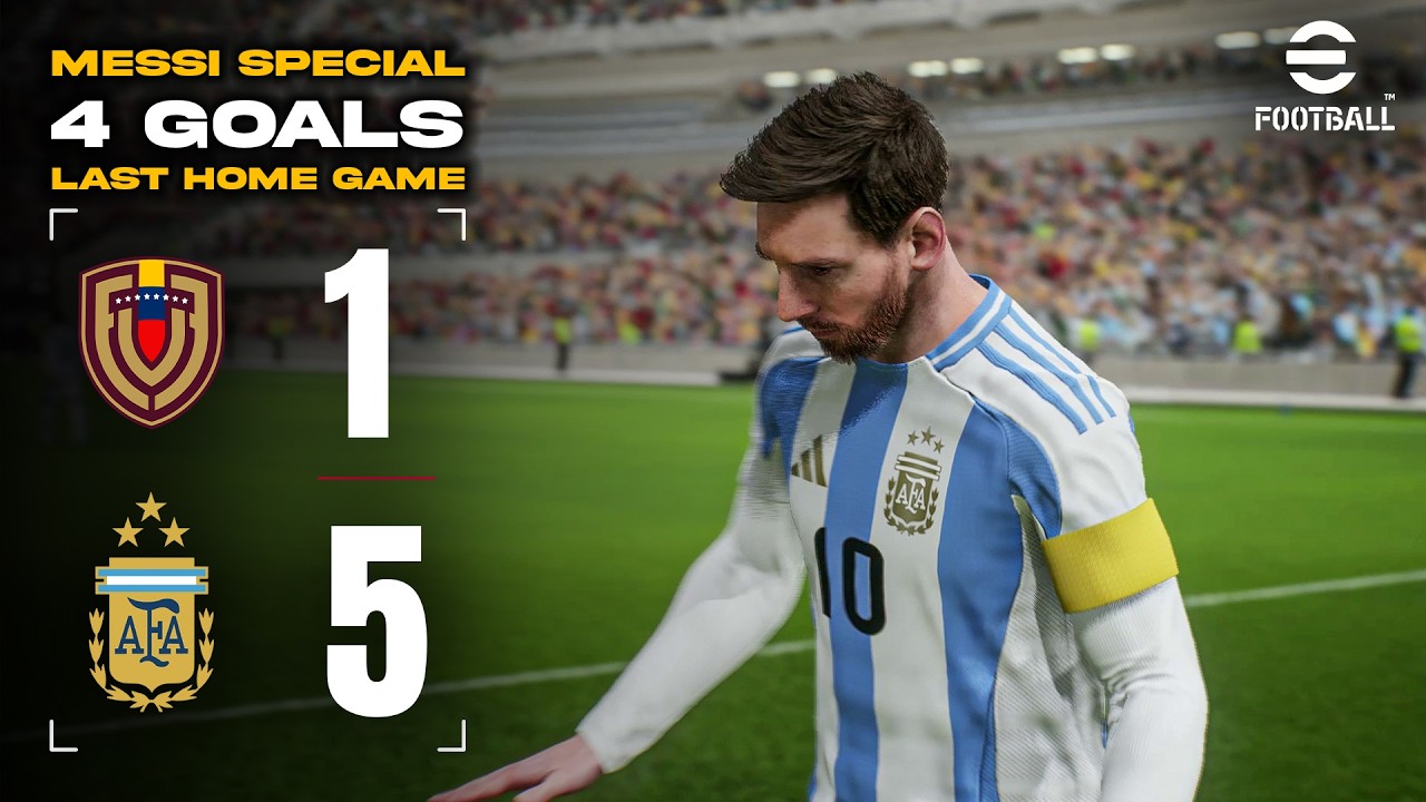 Lionel Messi Scores 4 Goals! 🔥 Argentina vs Venezuela | eFootball PC gameplay