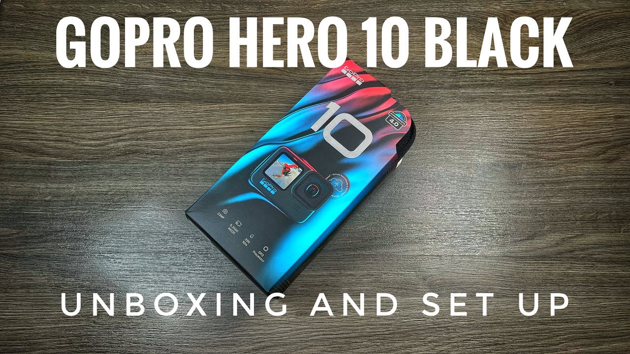 GoPro Hero 10 Unboxing & Setup
