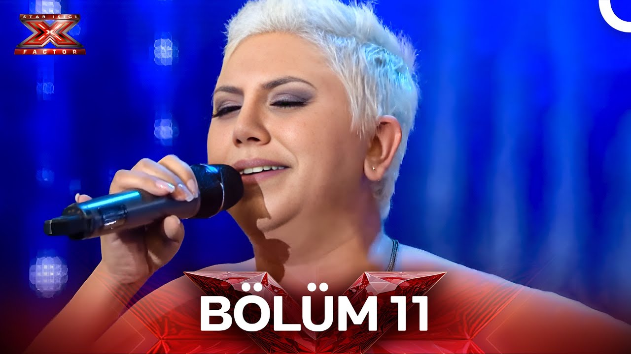 X Factor Star Işığı 11.Bölüm