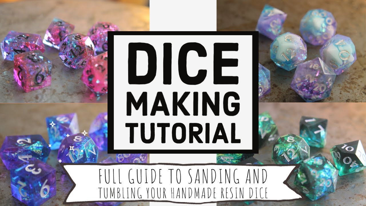 Dice Making Tutorial: guide to sanding and polishing resin dice