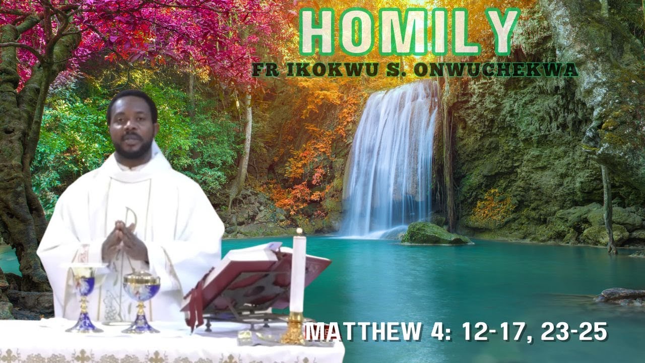 Проповедь отца Икокву Онвучеква от Матфея 4: 12–17, 23–25 @catholicdiocesanmediacentertv