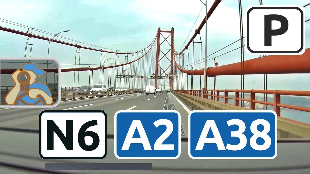 Portugal. N6, A2, A38. [ Lisboa - Ponte 25 de Abril - Almada ]
