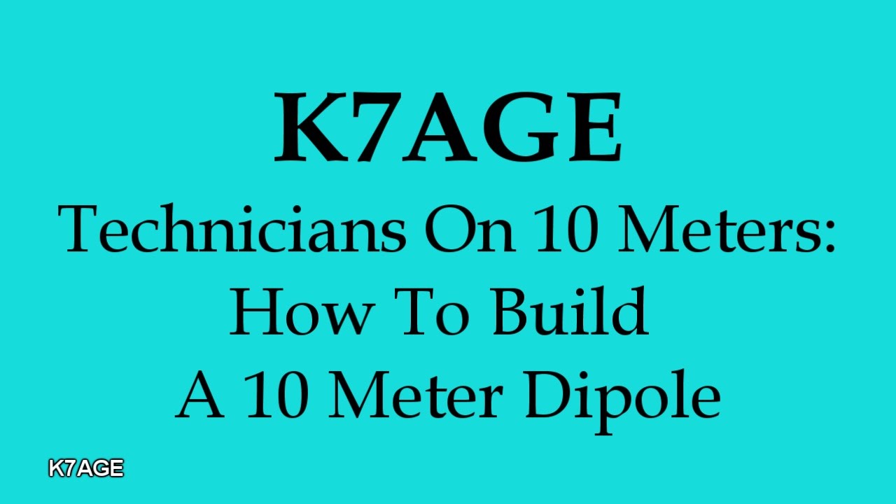 How To Build A 10 Meter Dipole
