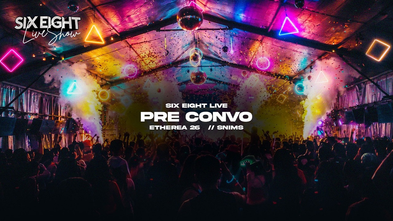 Six Eight Live ETHEREA 26 Pre Convo | Neon & Liquid Party |  ZIORA' 26 | SNIMS | D3 Entertainments