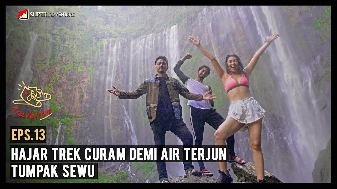 Eps. 13 TRAVELISM : Hajar Trek Curam Demi Air Terjun Tumpak Sewu