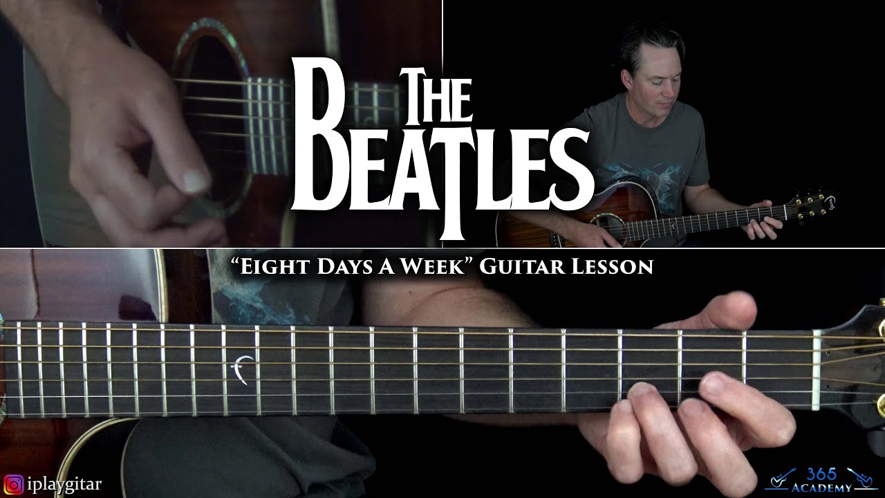 The Beatles — Урок игры на гитаре «Восемь дней в неделю»