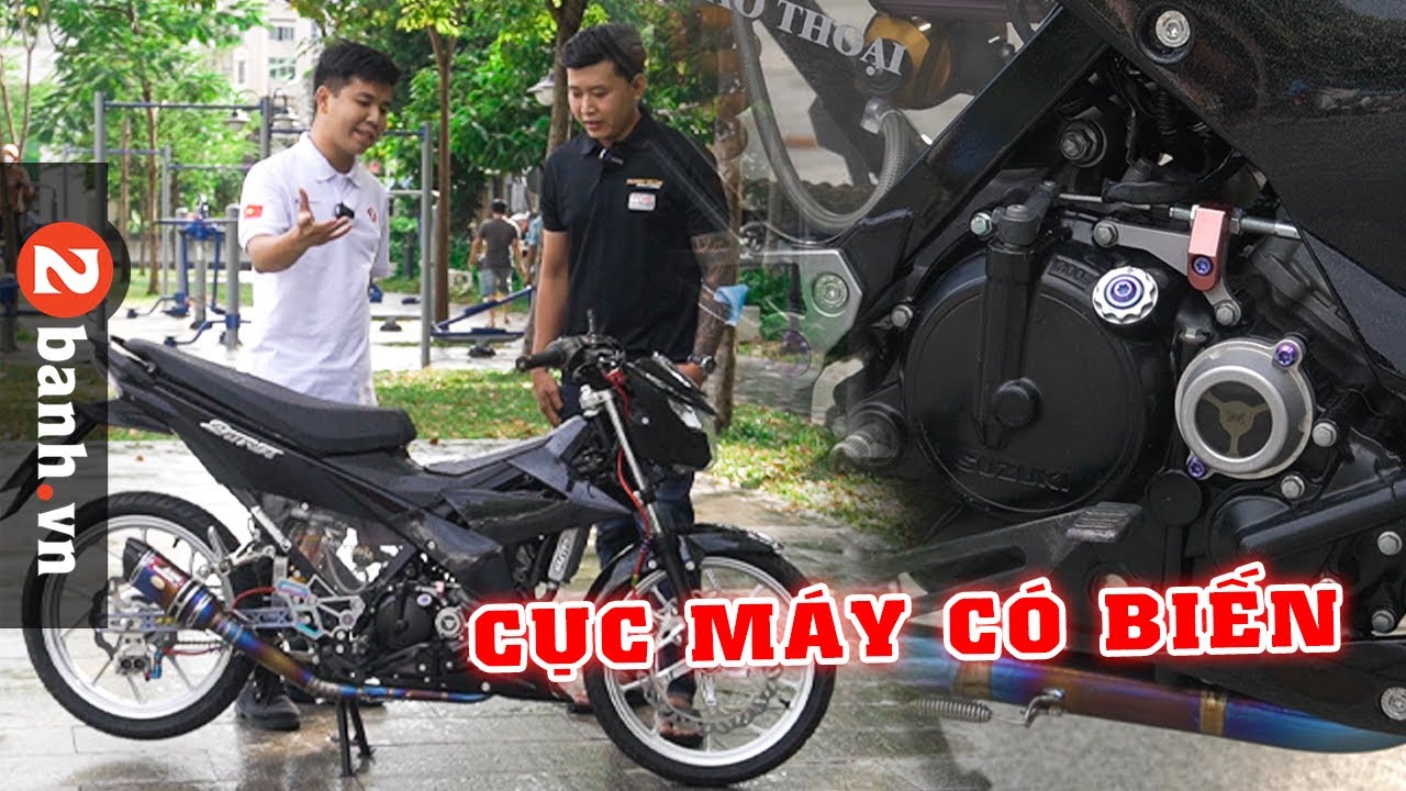 Say nắng Satria 68zz, chơi cùm tăng Mỹ quá chất I 2banh Review