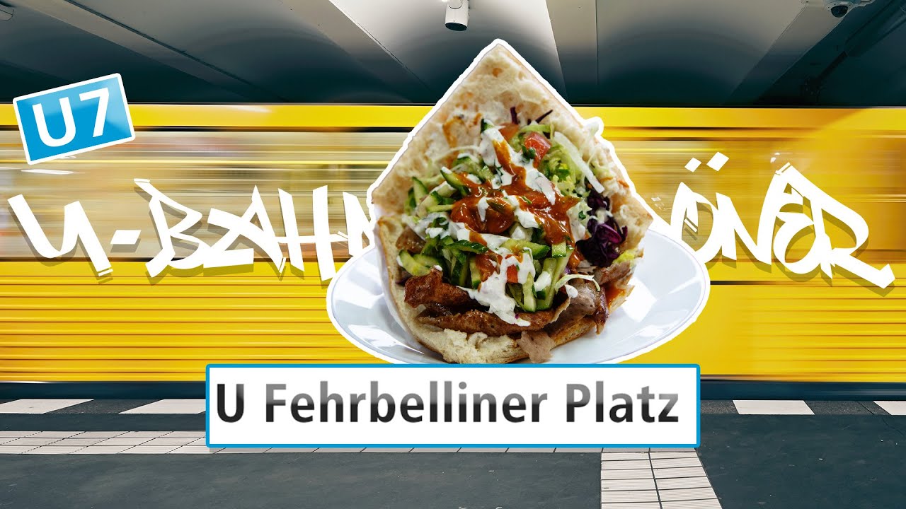 U-Bahn Döner Berlin Fehrbelliner Platz