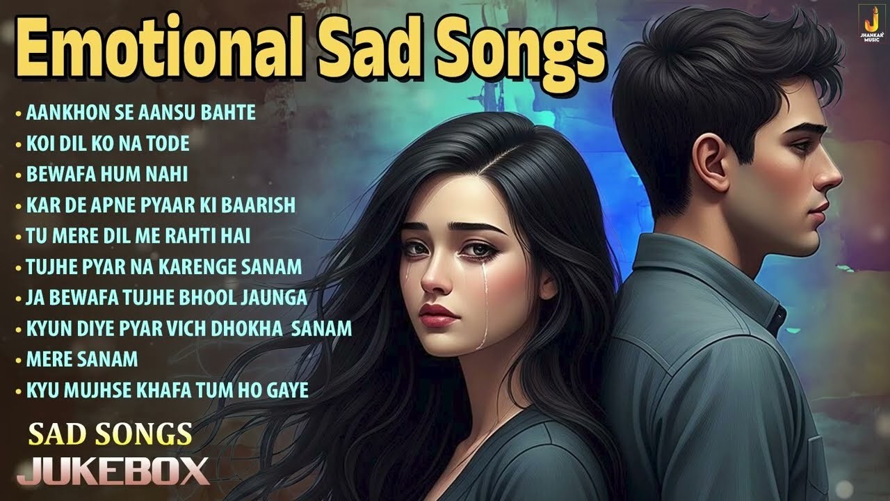Live 💔💔Emotional Sad Songs | Music for Broken Hearts | emotional songs for empty souls
