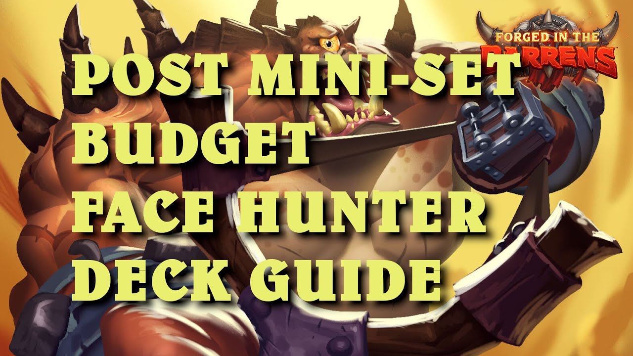 Budget Face Hunter deck guide and gameplay (Hearthstone Forged in the Barrens)