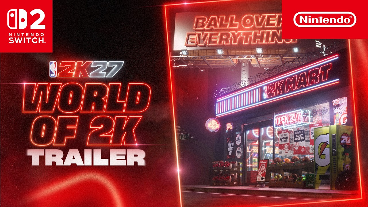 NBA 2K27 &ndash; Launch Trailer &ndash; Nintendo Switch 2