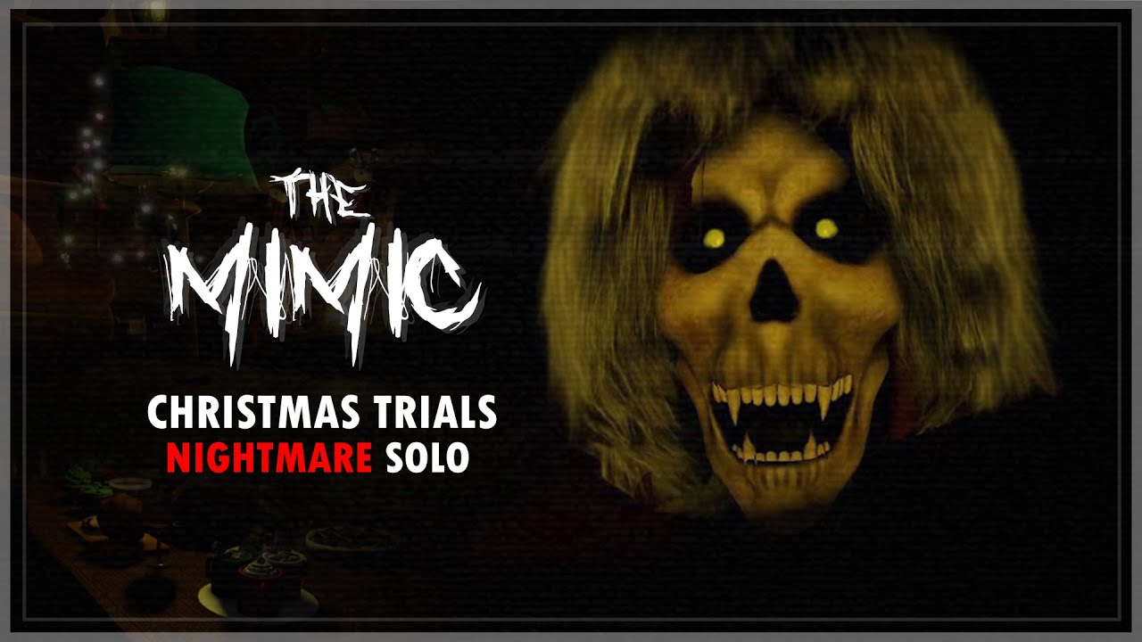 The Mimic - Christmas Trials - Nightmare Solo (Full Walkthrough) | Roblox