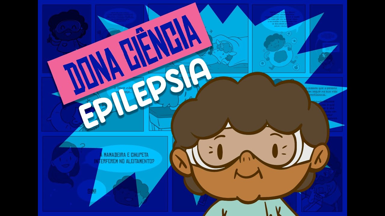 Dona Ciência: Epilepsia