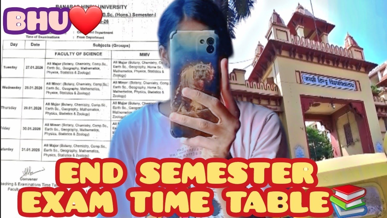 |🔴BHU 1ST SEMESTER EXAM TIME TABLE OUT✅️END SEMESTER EXAM|ELATED GIRL|#exam #trending #bhu #jeemains