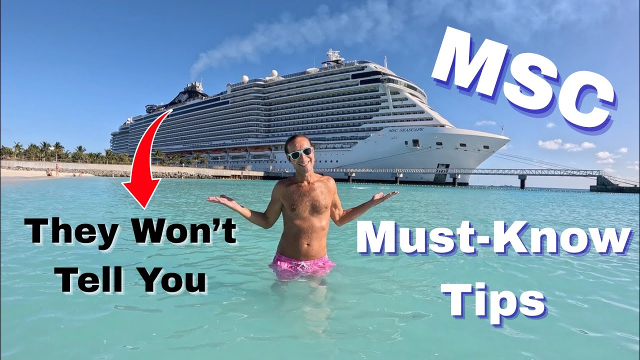 7 Must-Know MSC Cruise Tips & Tricks Before You Sail