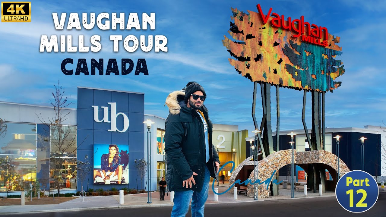 Vaughan Mills Mall Tour 🇨🇦 | Biggest Mall in Canada | Part - 12
