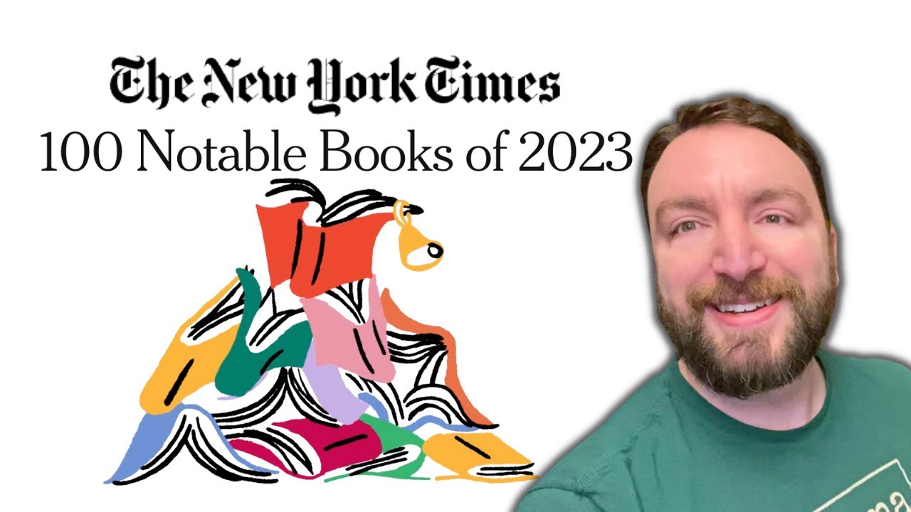 The New York Times’ 100 Notable Books of 2023
