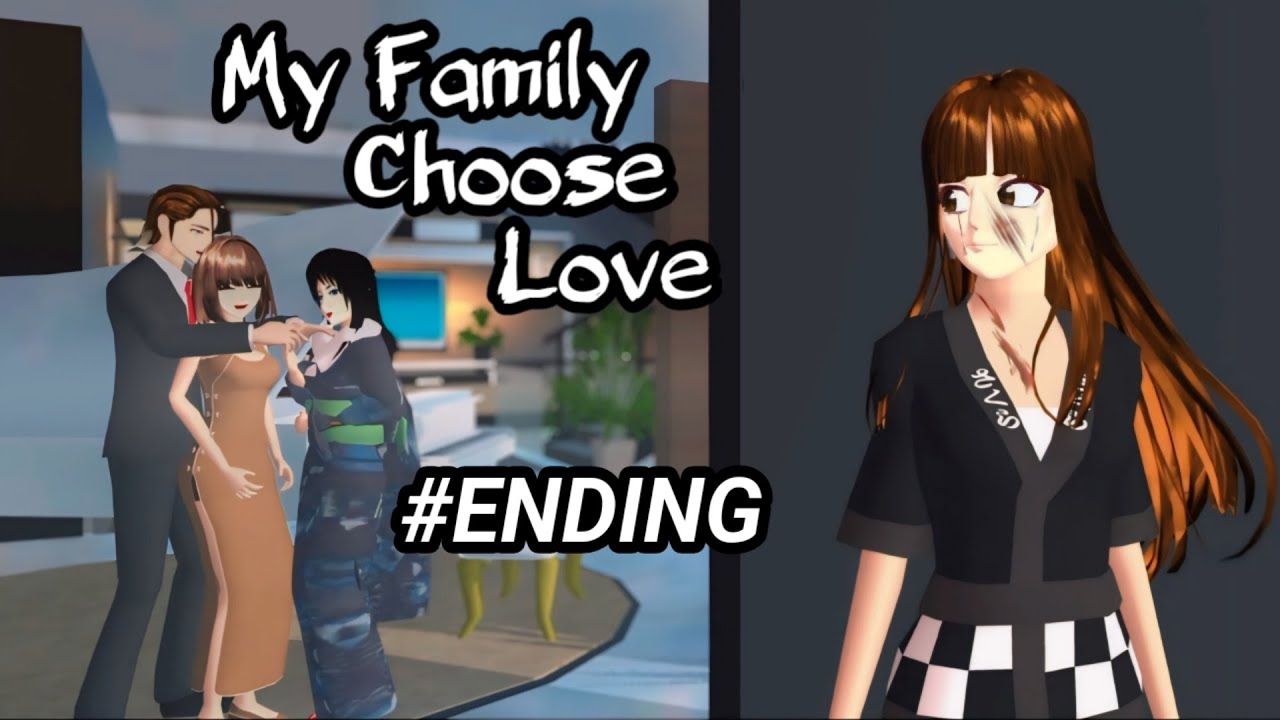 My Family Choose Love (END) |  Drama Sakura School Simulator