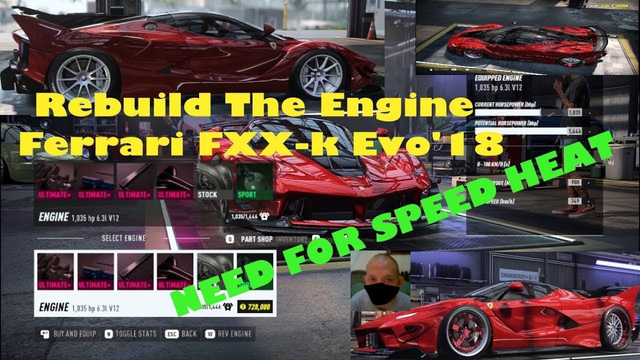 rebuild the engine Ferrari FXX k Evo'18 | Need For Speed Heat