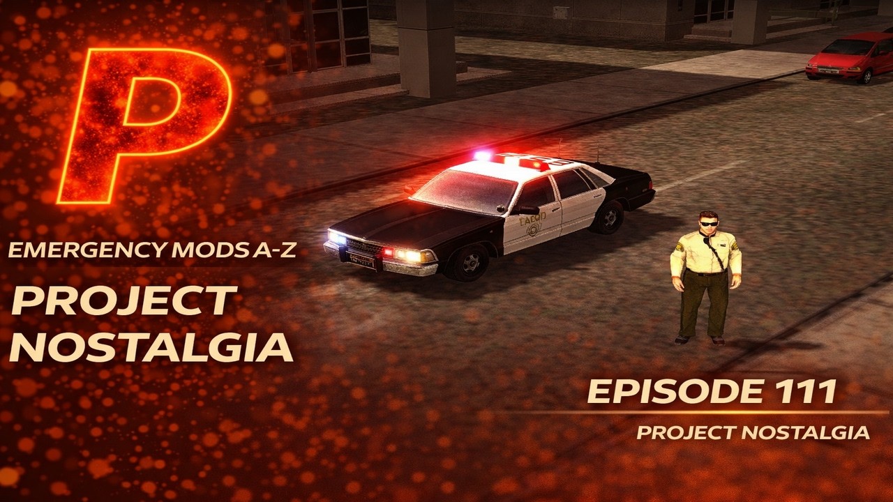 Emergency Mods A to Z Project Nostalgia Mod EP 111