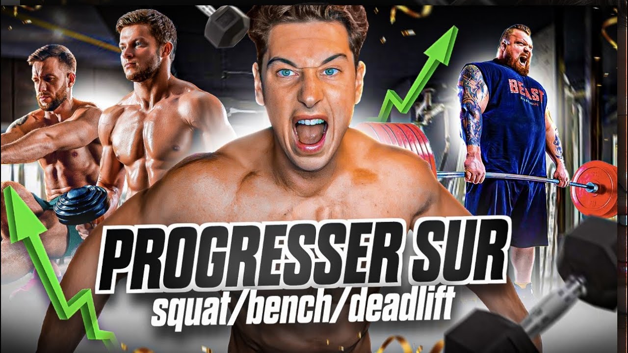 LE SECRET DE LA FORCE !! COMMENT PROGRESSER SUR LE BENCH/SQUAT/DEADLIFT