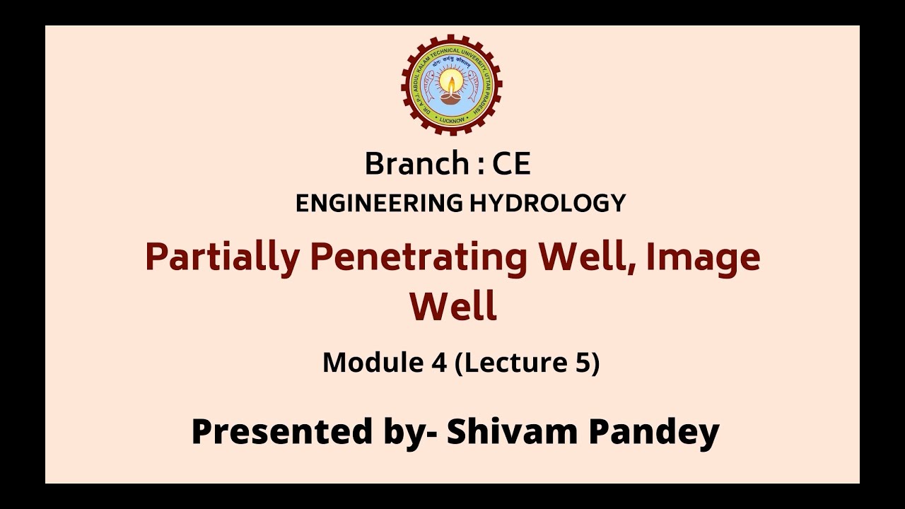 Engineering Hydrology | Partially Penetrating Well, Image Well | AKTU Digital Education