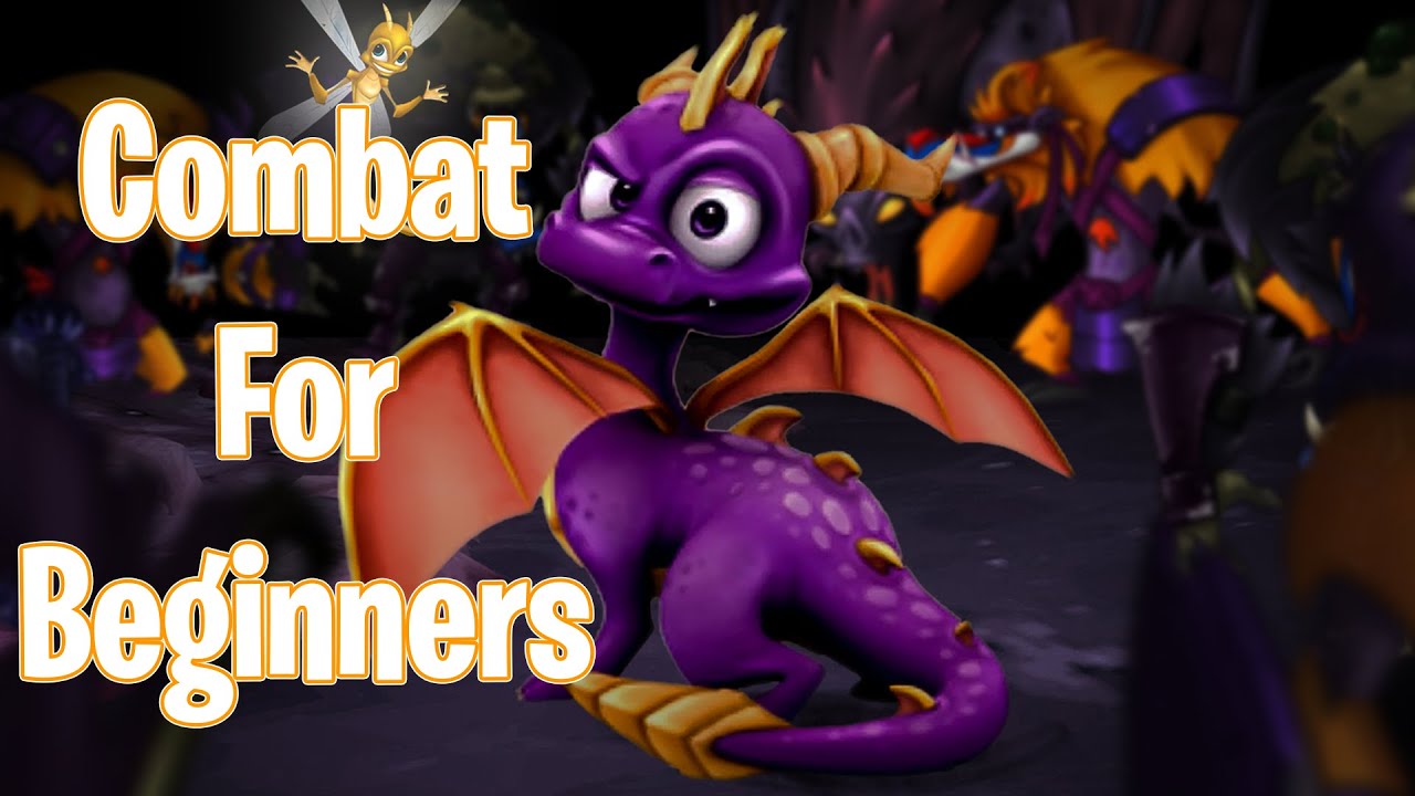 Combat Guide For Beginners, For The Eternal Night - The Legend of Spyro