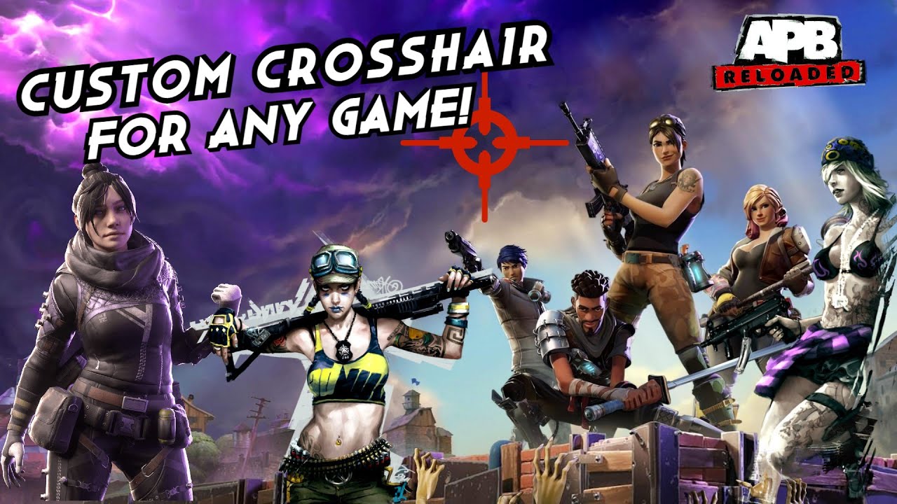 Overlay Crosshair for any Game (Fortnite, Apex Legends, APB Reloaded)! and also works in Fullscreen!