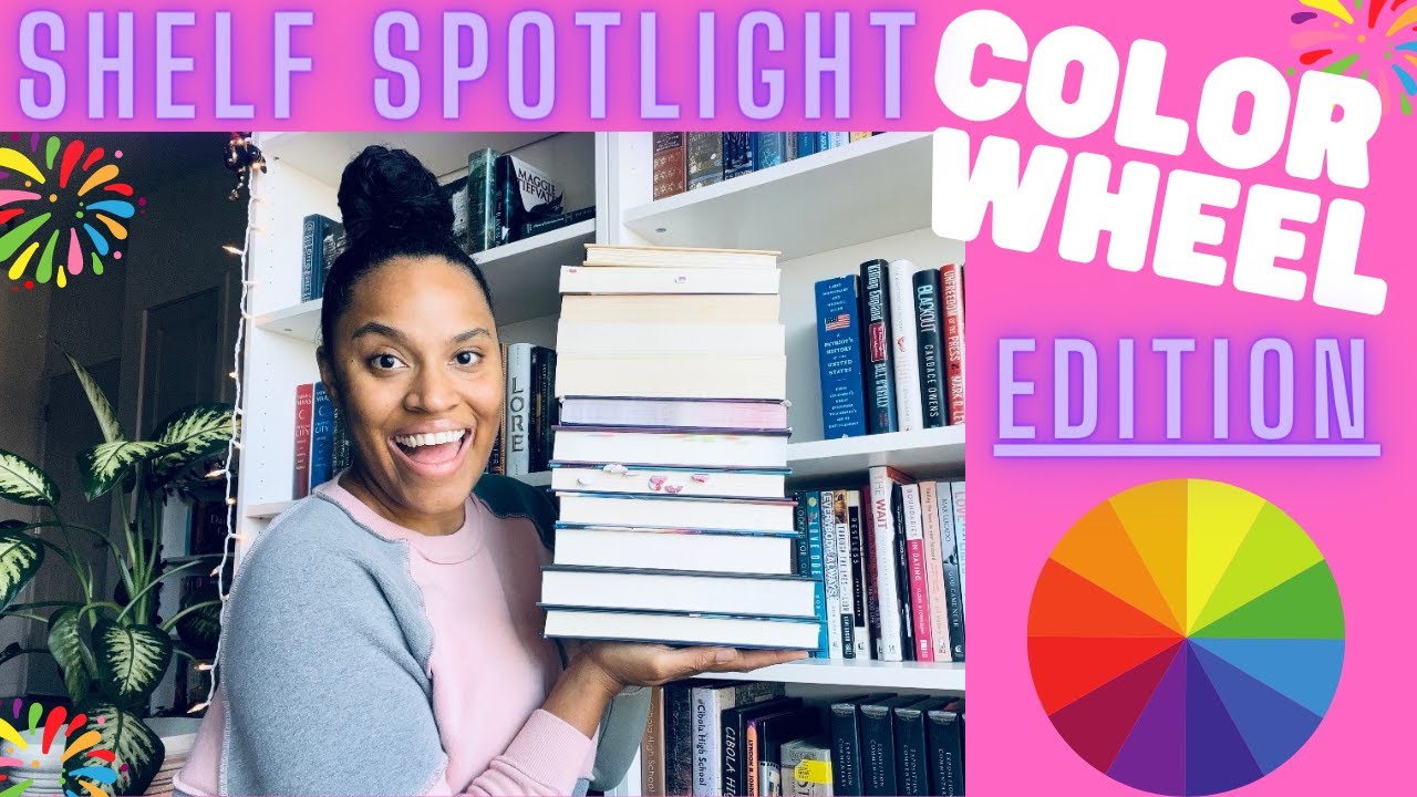 Bookshelf Spotlight || Color Wheel Edition (PT.1)
