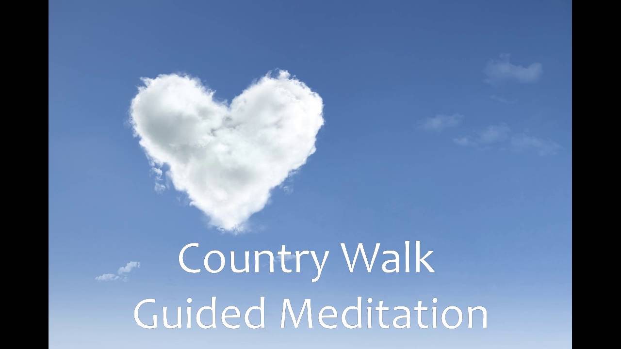 Country Walk Guided Meditation for Relaxation