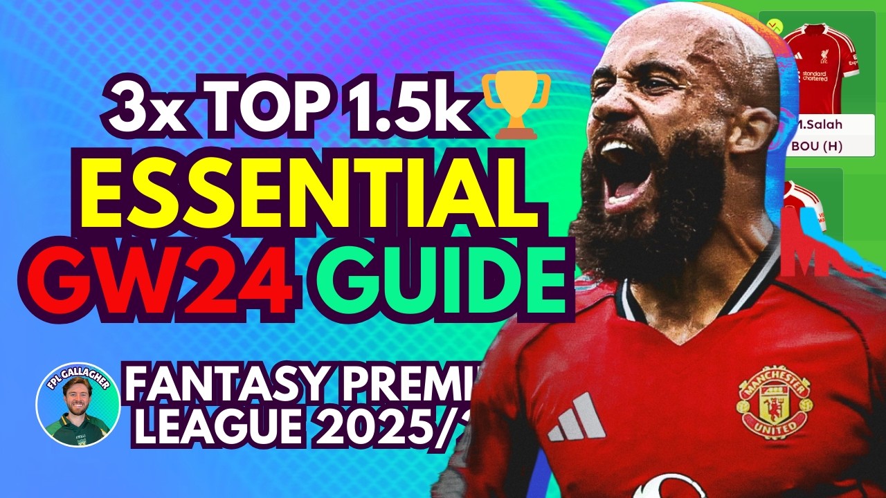 GW24 Team Selection 🔥 3 TIME TOP 1.5K 🌍 FPL Tips 2025/26