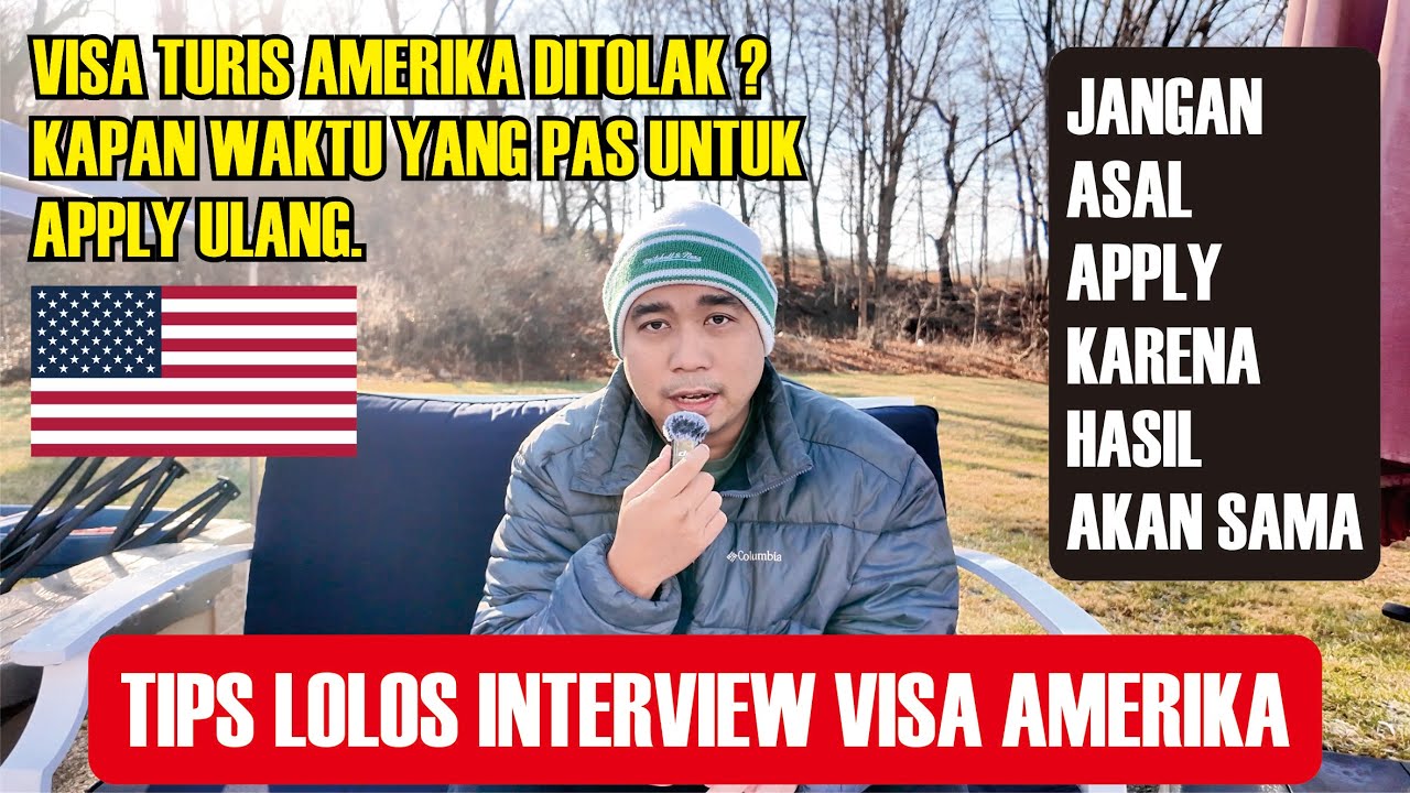 [Tips Visa Turis USA] Visa Turis Amerika Ditolak, Kapan Saat yang Tepat Apply Lagi Supaya Diterima.