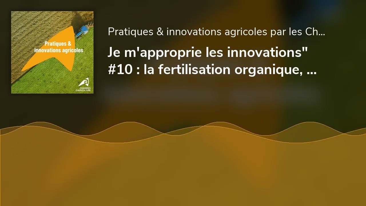 Je m'approprie les innovations