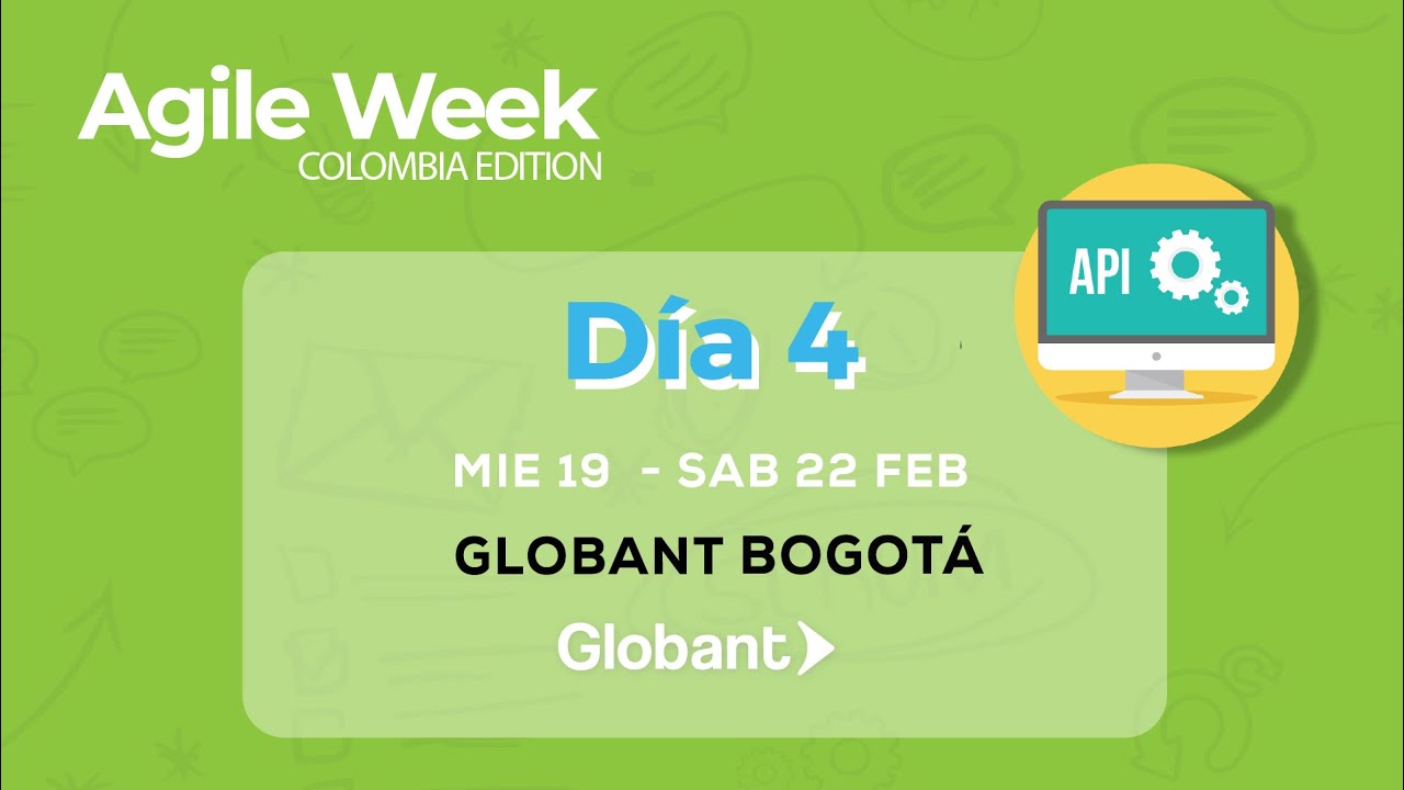Agile Week Bogotá 2020 | Día 4