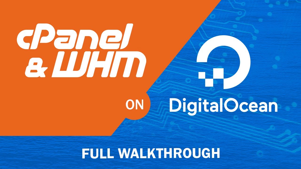 Set up a WHM cPanel account on Digitalocean - Extended Walkthrough.