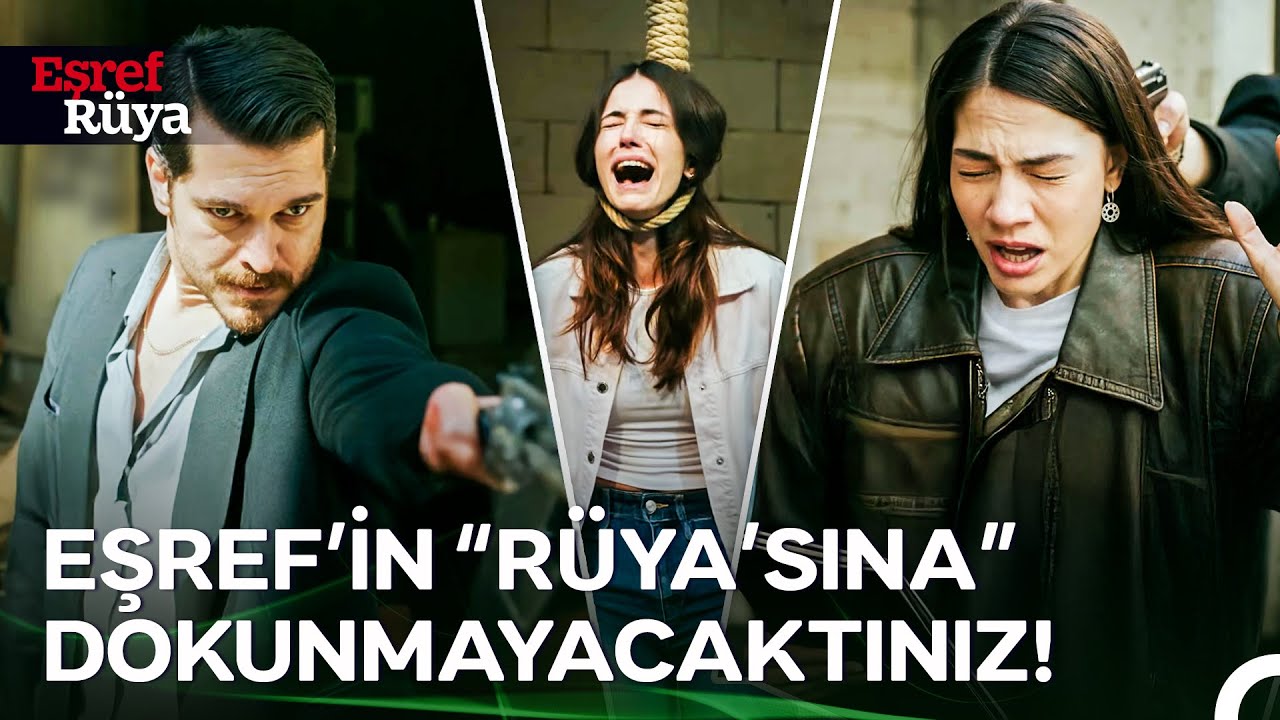 Siz Hepiniz EŞREF TEK! | Eşref Rüya 5. Bölüm