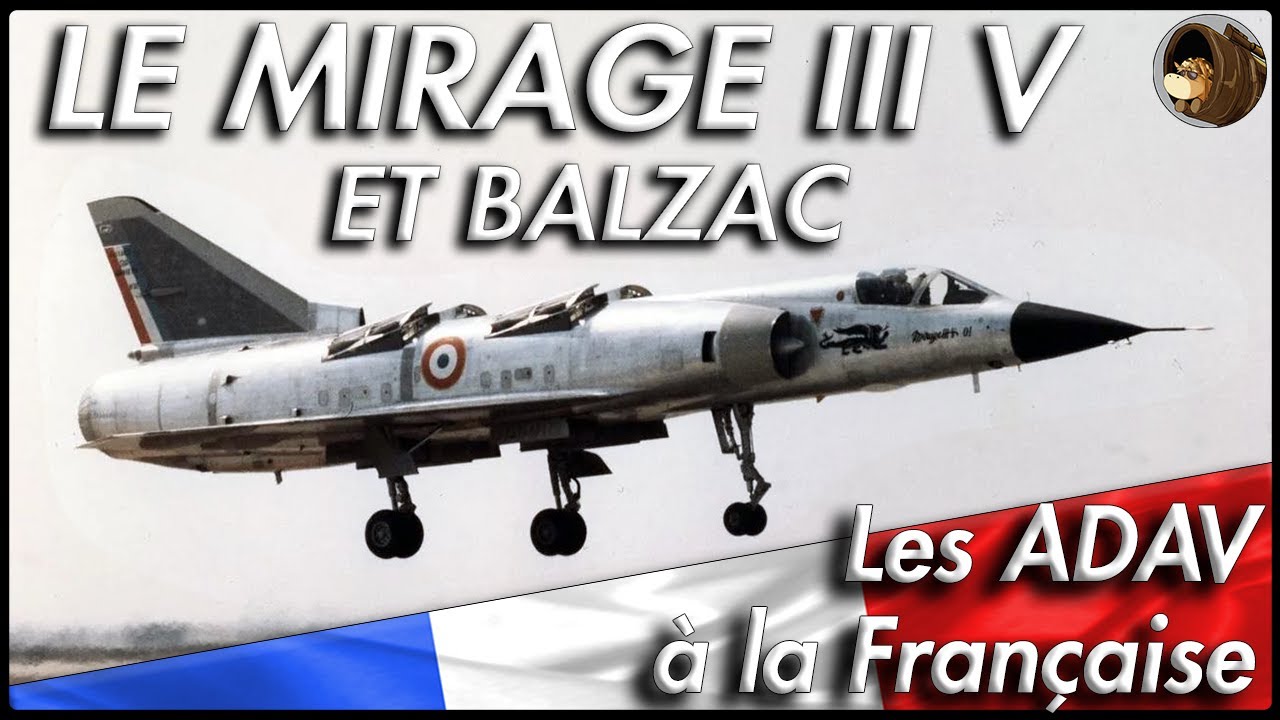 LE MIRAGE BALZAC ET III V ! Les ADAV/VTOL &agrave; la Fran&ccedil;aise ! WarThunder FR