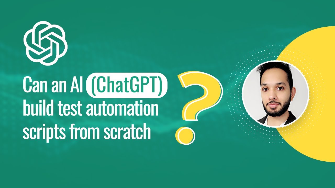 Can an AI (ChatGPT) Build Test Automation Scripts From Scratch? 🤯
