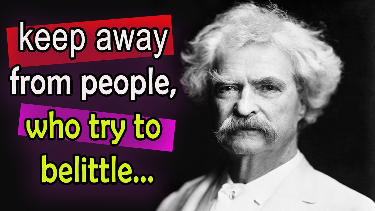 Quotes from MARK TWAIN that are Worth Listening To, Spread Wisdom