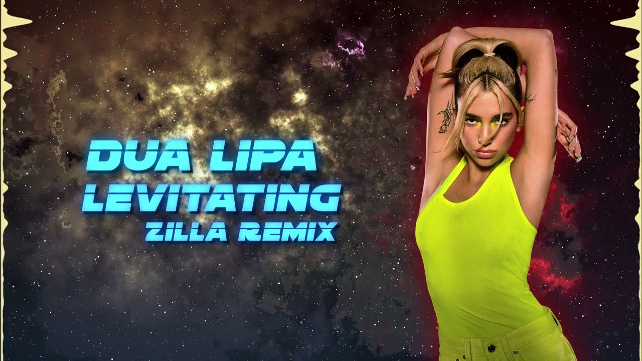 Dua Lipa - Levitating (Zilla's Extended Mix)