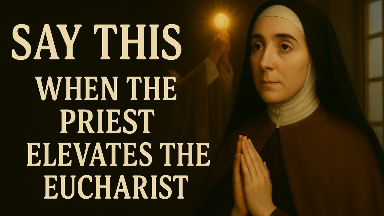 Saint Teresa: Say These 3 Words When the Priest Lifts the Chalice and You Will See Miracles