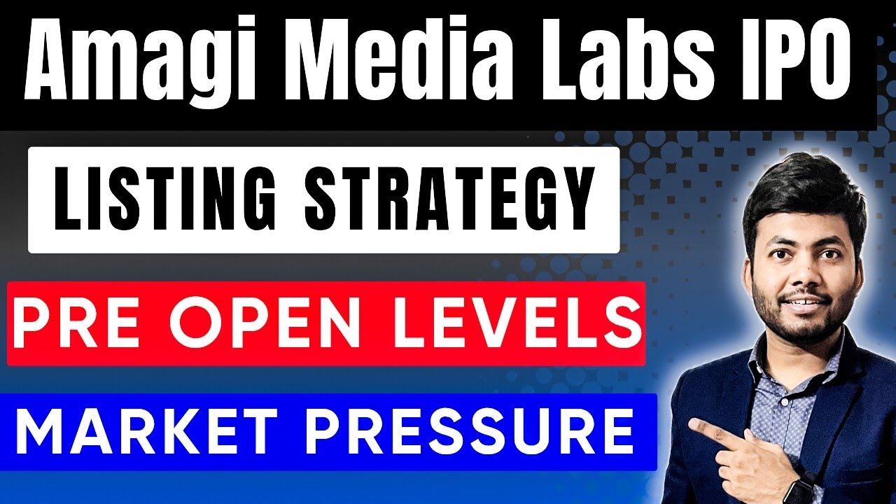 Amagi Media Labs IPO Listing Strategy | Listing Expectation | Pre Open Levels