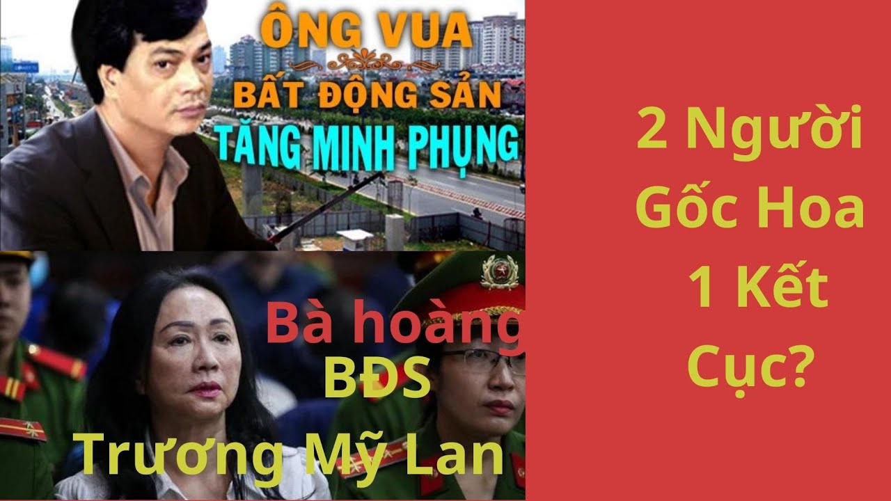 Bà Hoàng Trương Mỹ Lan Và Ông Vua Tăng Minh Phụng Có Kết Cục Giống Nhau?