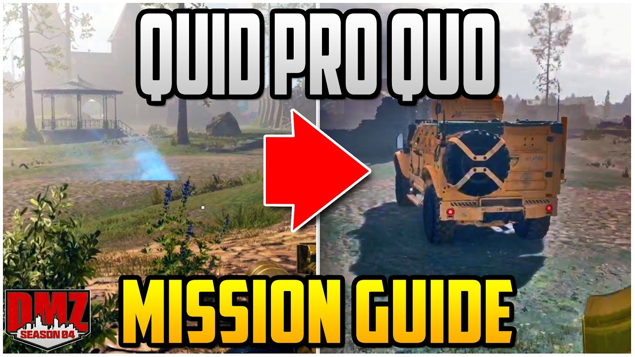 Quid Pro Quo Mission Guide For Season 4 Warzone DMZ (DMZ Tips & Tricks)