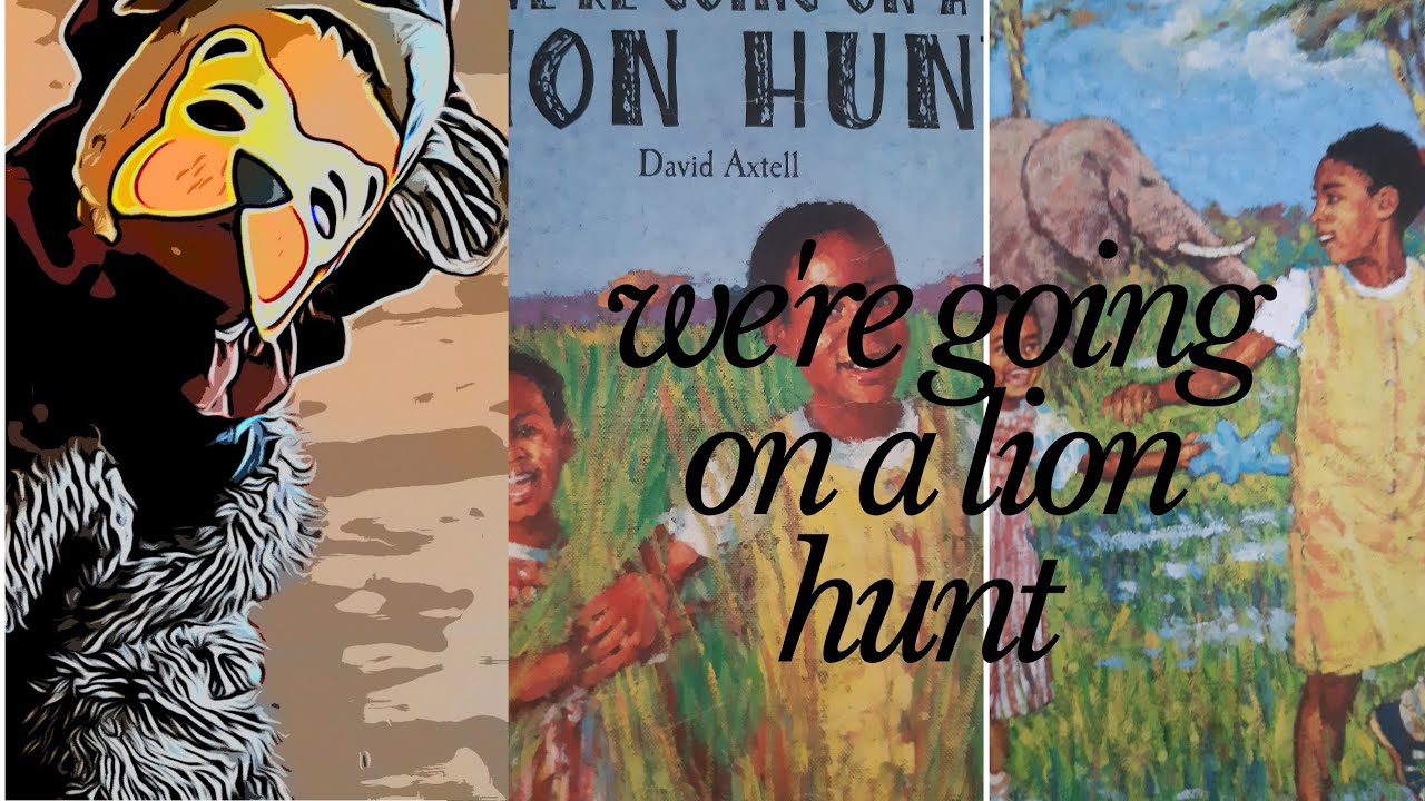 We're going on a lion hunt David  Axtell