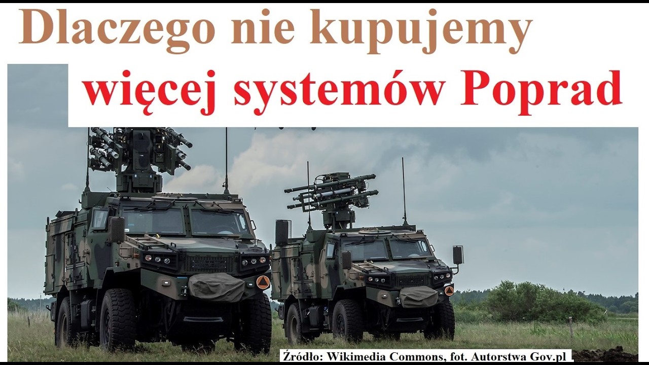 Dlaczego nie kupujemy nowych systemów Poprad